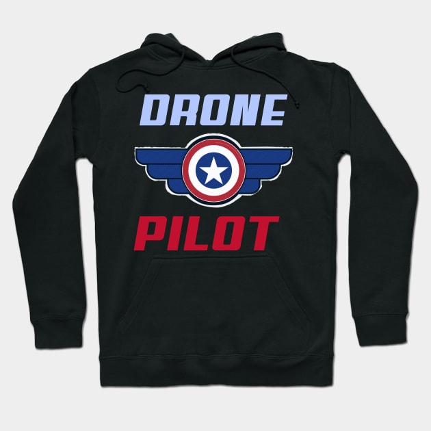 I'm a pilot - Aviation Drone pilot. Hoodie by Storeology